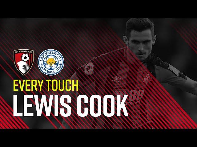 Every touch: Lewis Cook v Leicester City