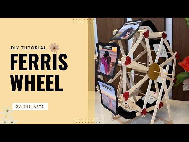 DIY Ferris Wheel Tutorial | Step by Step | QuinnsArte