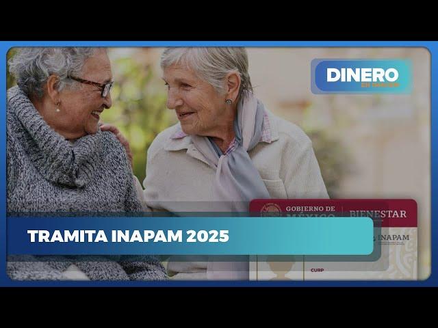 Guía para tramitar la credencial INAPAM y sus beneficios en 2025 | Dinero en Imagen