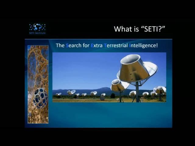 The Search for Life Beyond Earth and Science of the SETI Institute  - Bill Diamond (SETI Taks 2016)