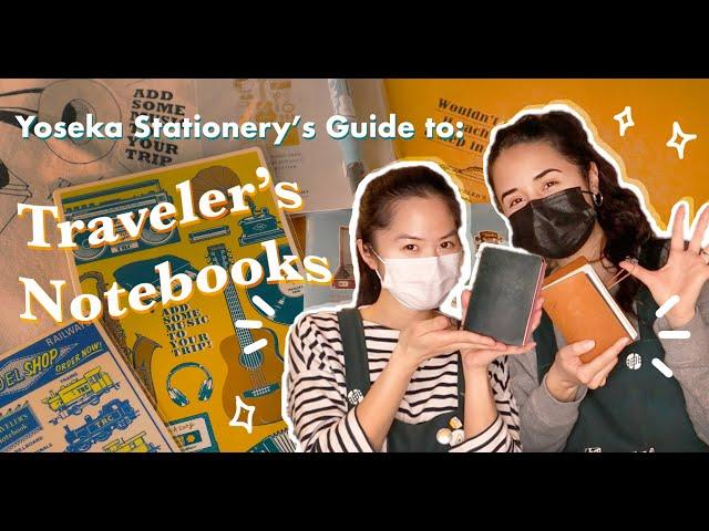 Yoseka Stationery's Guide to Traveler's Notebooks