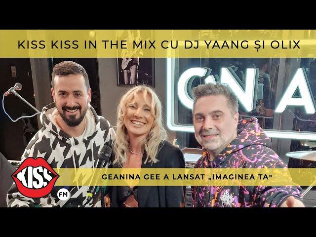 Geanina Gee a lansat "Imaginea ta" la Kiss Kiss in the Mix