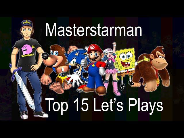 Top 15 Masterstarman Let's Plays