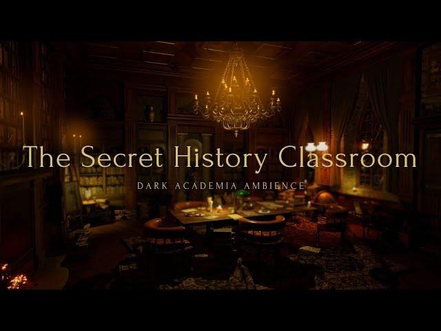 The Secret History - The Greek Classroom | Dark Academia Ambience