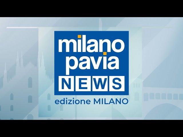 Milano Pavia NEWS – edizione MILANO - 19 novembre 2024