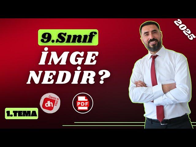 İMGE NEDİR? 2025 (İmge Örnekleri) / 9.Sınıf 1.Tema Sözün İnceliğİ / Deniz Hoca +PDF