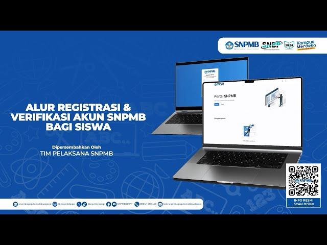 ALUR REGISTRASI, VERIFIKASI DAN VALIDASI AKUN SNPMB BAGI SISWA TAHUN 2024