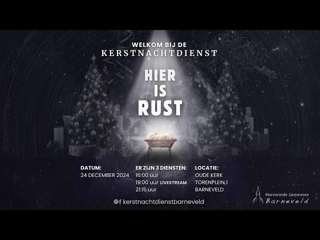 24-12-2023 - Kerstnachtdienst 2024 - Hier is rust