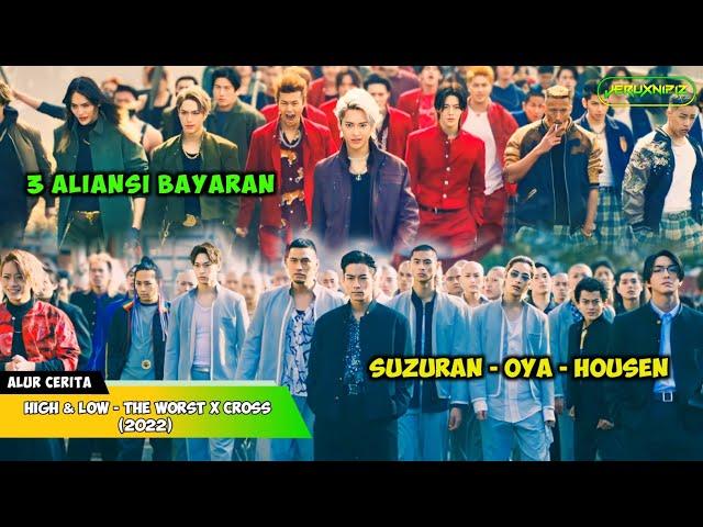 SUZURAN DAN HOUSEN BERGABUNG DENGAN SMA OYA || Alur Cerita Film - HIGH & LOW The Worst X (2022)