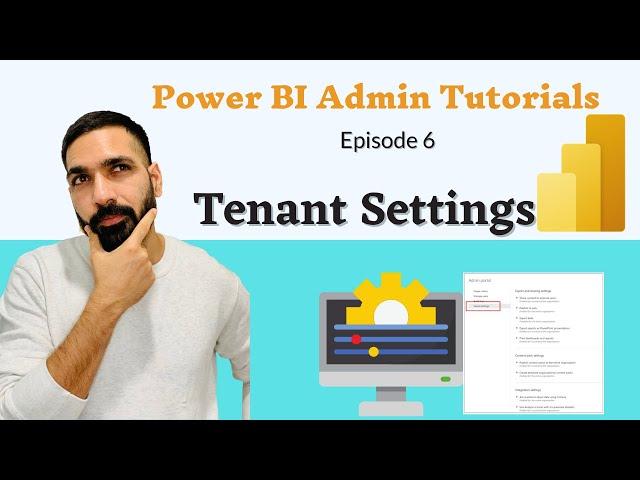 Tenant settings in Power BI | Power BI Admin Tutorials Episode 6 | Power BI | BI Consulting Pro | 4K