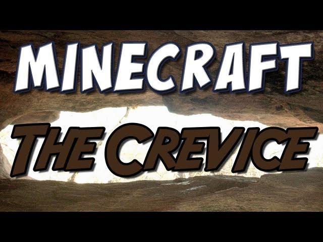 Minecraft - The Crevice (Custom Map)