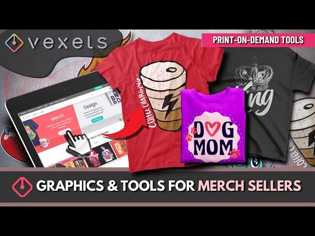 Vexels Overview | Tools & Graphics For Merch Sellers