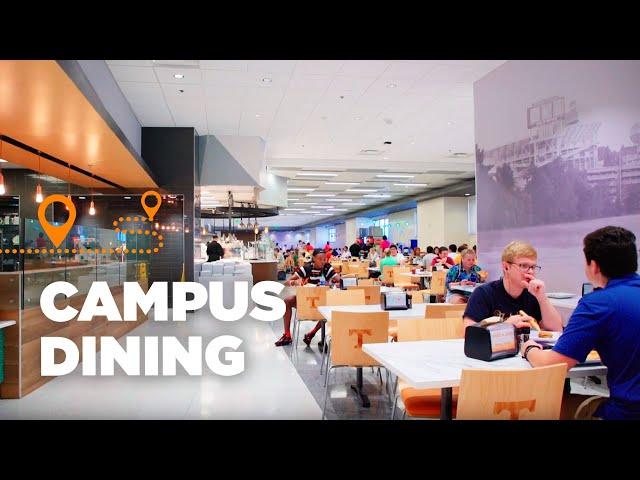 Tour the University of Tennessee, Knoxville’s dining options