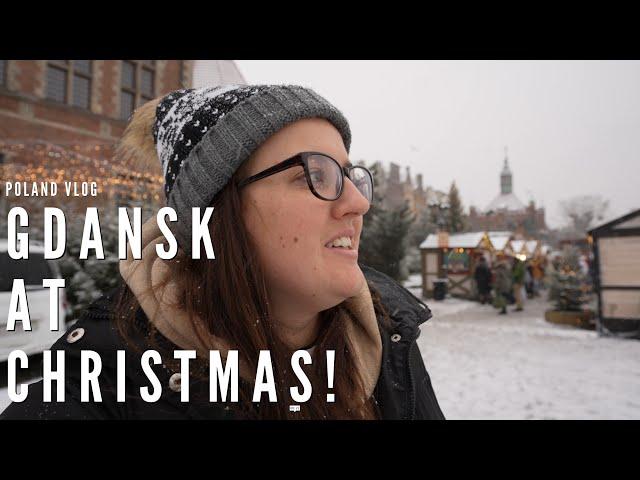Magical Gdansk at Christmas Time - First Solo Trip Abroad | Vlog |