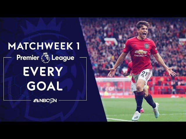 Every goal from Premier League 2019/20 Matchweek 1  | NBC Sports