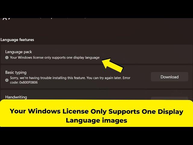 FIX -Your Windows License Only Supports One Display Language