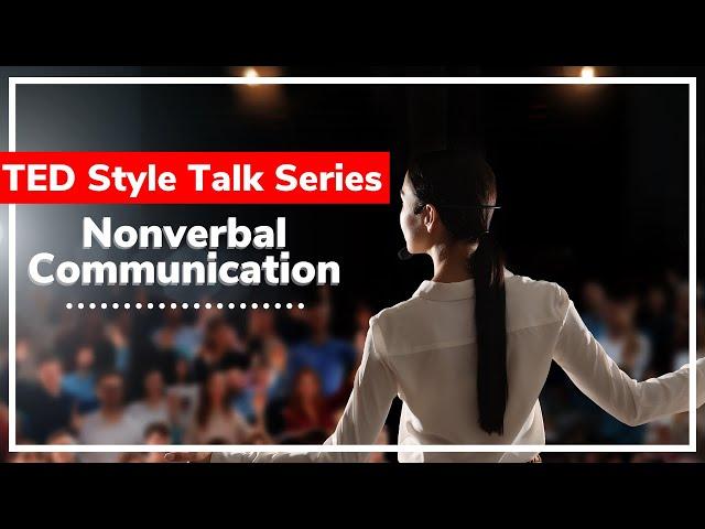 How To Give A TED Style Talk Series: 7 Body Language Tips From A Master Public Speaker Coach