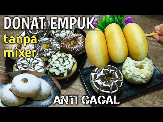 Resep donat empuk & lembut untuk pemula, tanpa mixer, anti bantet, anti gagal.