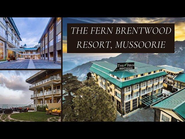 The Fern Brentwood Resort, Mussoorie | Best Family Hotel near Mall Road