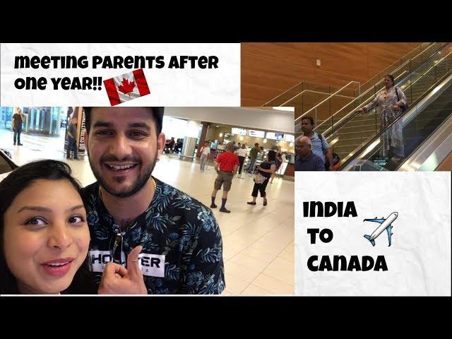 Meeting my parents after one year| India to Canada| Canada couple