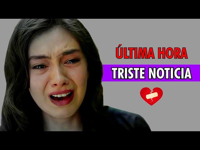 La Triste Noticia de La Actriz Neslihan Atagül que No Sabías