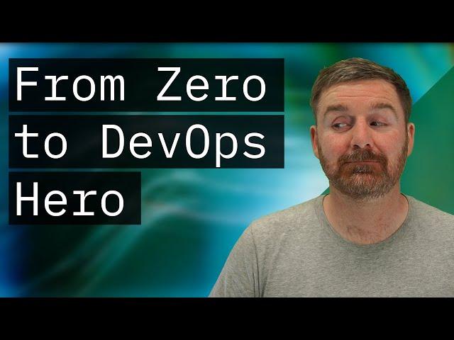 From Zero to DevOps Engineer