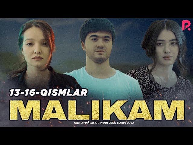 Malikam 13-16-qismlar (milliy serial) | Маликам 13-16-кисмлар (миллий сериал)