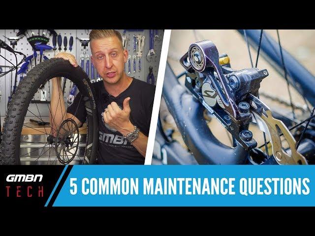 5 Common Mountain Bike Maintenance Questions