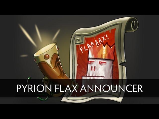 Dota 2 Pyrion Flax Announcer Pack