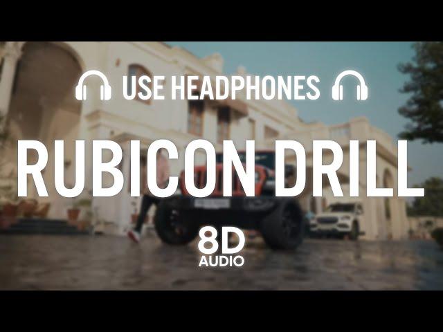 Rubicon Drill : Laddi Chahal (8D AUDIO) | Parmish Verma | Gurlez Akhtar | EP - Forever