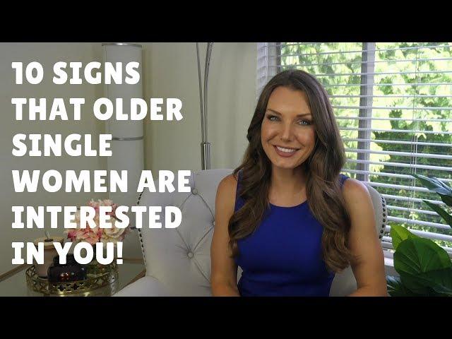 10 Signs That Older Single Women Are Interested In You