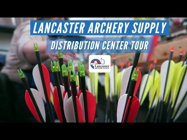 Lancaster Archery Supply Distribution Center Tour