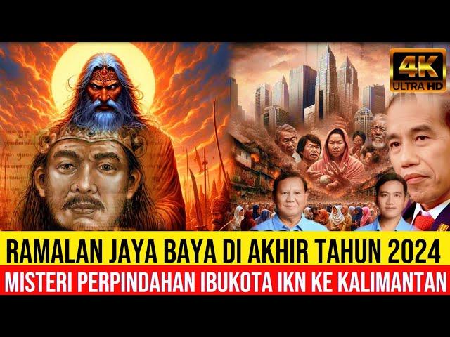 RAMALAN JAYABAYA AKHIR TAHUN 2024 : KEHANCURAN JAWA MISTERI PERPINDAHAN IBU KOTA YANG MENGEJUTKAN !!