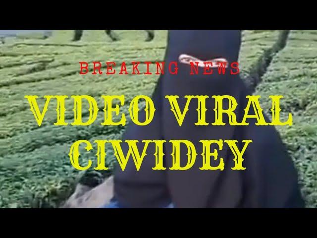NEWS | VIDEO VIRAL DI CIWIDEY