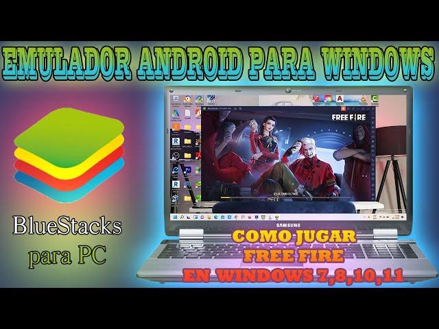 Instalar Apps y Juegos de Android en Windows 7,8,10 y 11 con BlueStacks 5 | Jugar Free Fire en PC