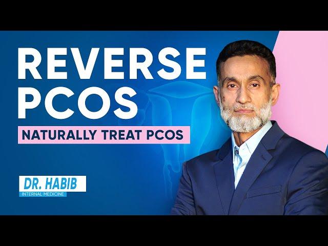 Natural Ways To Reverse PCOS - How To Naturally​ Treat PCOS