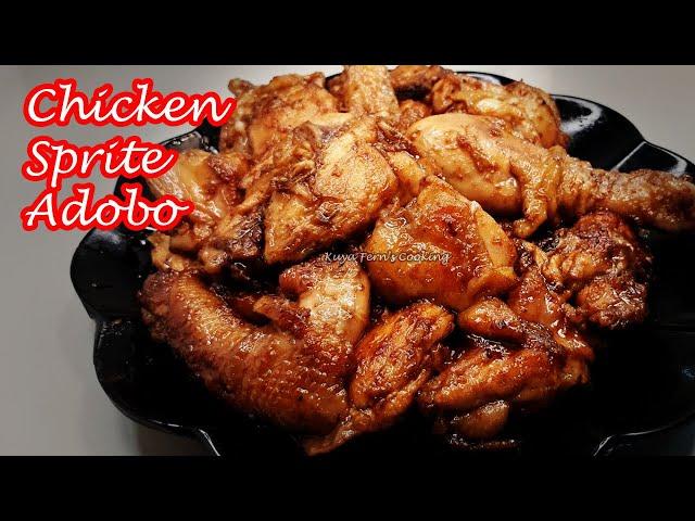 EASY AND YUMMY CHICKEN SPRITE ADOBO RECIPE!!!