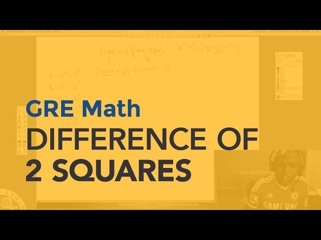 GRE Math : Difference of 2 Squares | GRE Prep Atlanta GA