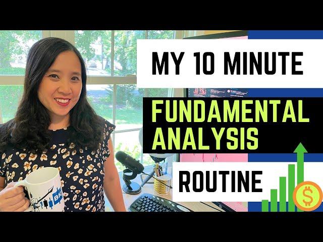 In Just 10 Minutes ⏱️ Your Fundamental Analysis  Routine