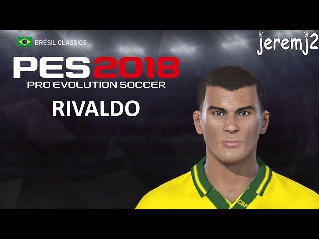 RIVALDO Face + stats edit PES 2018 ou 2019 (Brésil classics)