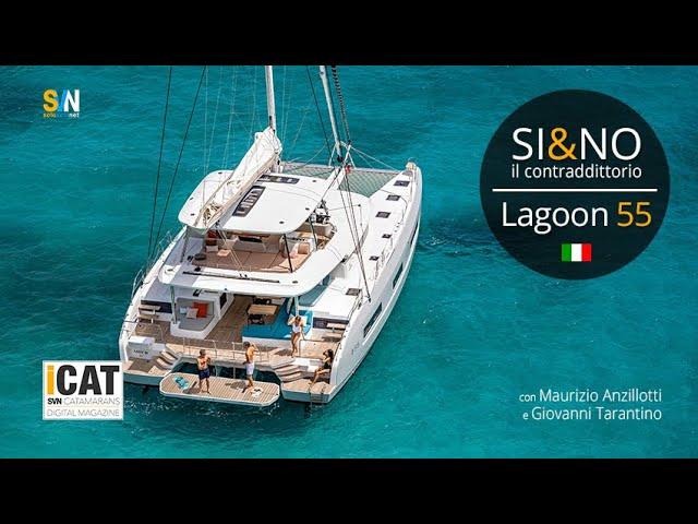 Lagoon 55 - SI&NO the comparison