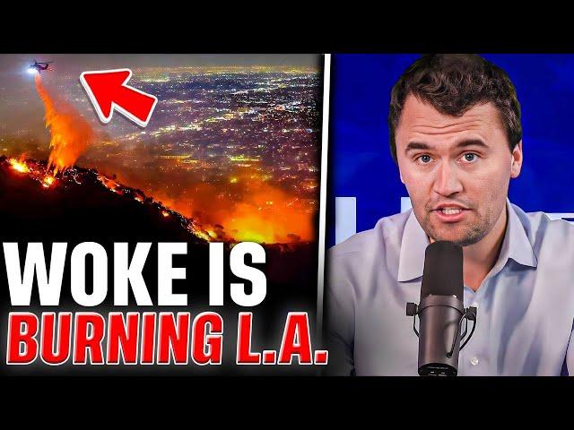 Woke Fires Burning Down LA and It's All By Choice