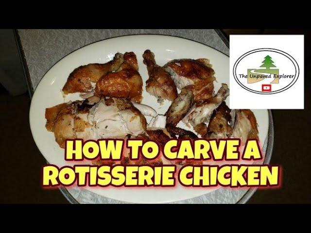 How To Carve A Rotisserie Chicken | I Carve My Turkey This Way Too | Simple And Easy