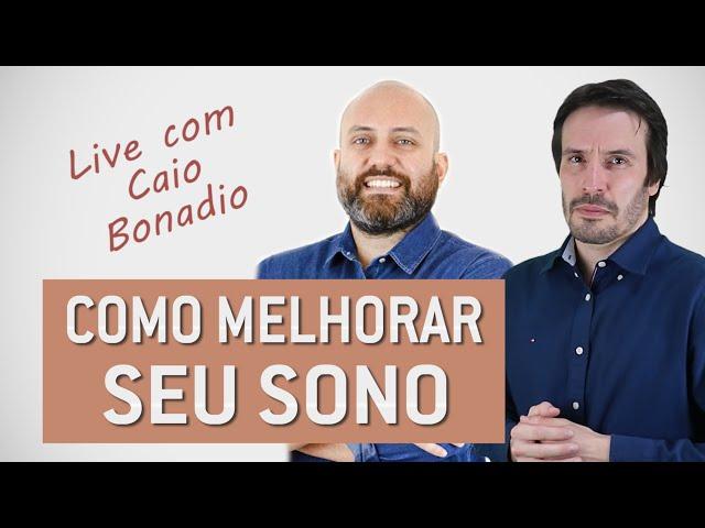 Insônia e outros distúrbios do sono  | Psiquiatras Caio Bonadio  e  Fernando Fernandes