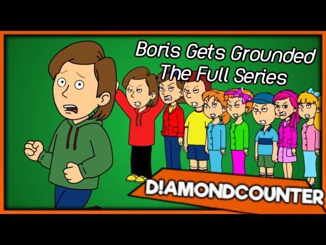 Boris Gets Grounded: The Full Series