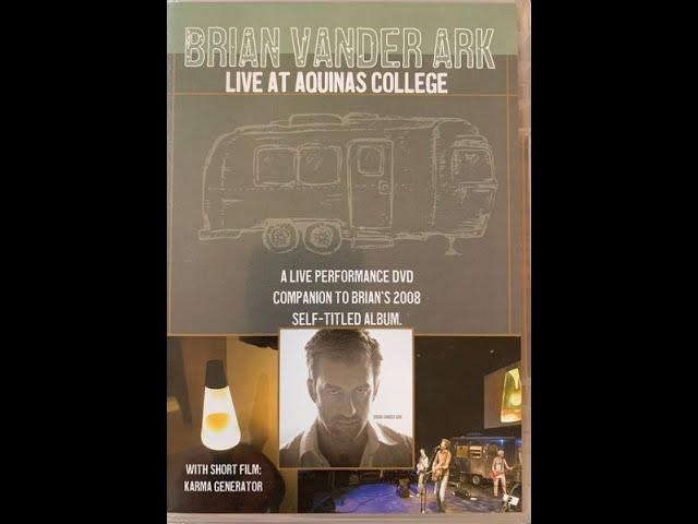 Brian Vander Ark - Live At Aquinas College (Performing Arts Center, Grand Rapids, 3-22-08) FULL DVD