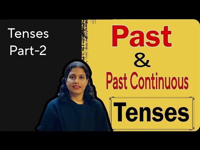 ইংরেজি টেন্স শেখার উপায়। অতীত কাল | Past Tense | Past Continuous | English Tense Course