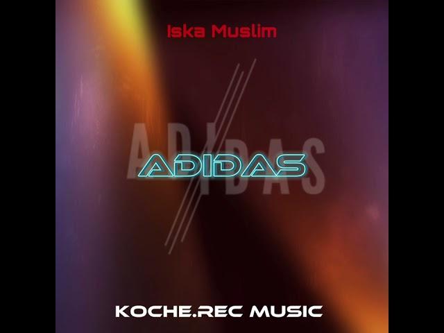 Iska Muslim - ADIDAS (Old school)