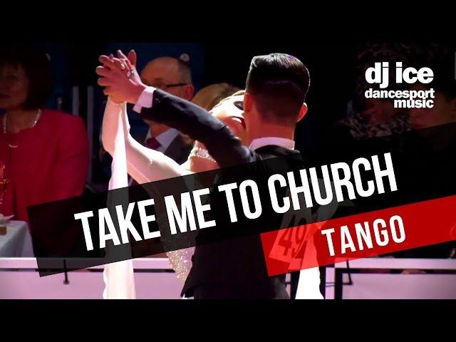 TANGO | Dj Ice - Take Me To Church (Hozier Cover)