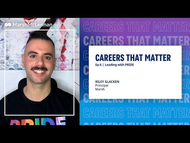 Leading With PRIDE | Ep. 6 | Careers That Matter